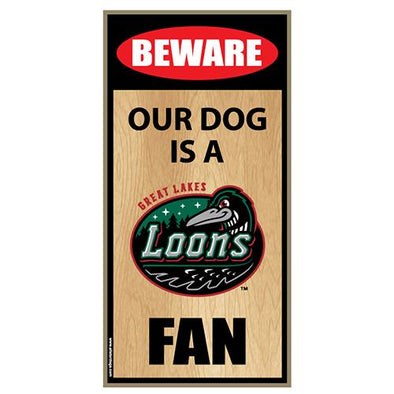 Great Lakes Loons Dog Beware Sign